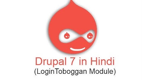 Drupal 7 Development Tutorials (Hindi and Urdu) - LoginToboggan Module