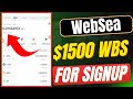 Claim 999 WBS =$1500 + 8888 Points FREE! 🚀 WebsSea Newcomer Bonus Step-by-Step Explanation🎉