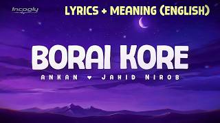 Borai Kore | Lyrics Song - Ankan, Jahid Nirob