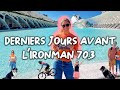 Alpswoman diary derniers jours avec lironman 703 de valencia