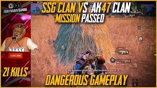 21 Kills | Dangerous Gameplay | Alpha AK47 | SSG Clan VS AK47 Clan