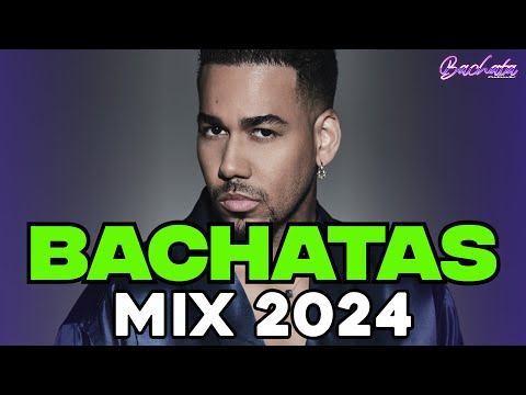 BACHATA 2024 🌴 BACHATA MIX 2024 🌴 MIX DE BACHATA 2024 – The Most Recent Bachata Mixes.