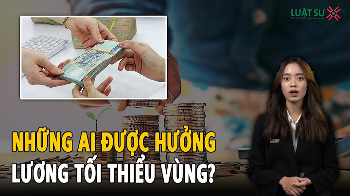 Mức lương tối thiểu chung là gì năm 2024