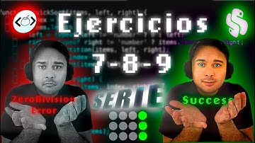 SERIE DE PYTHON - 12 EJERCICIOS: 7,8,9
