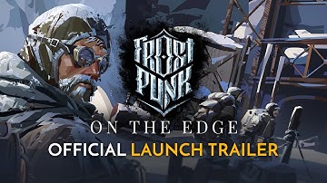 Frostpunk: On The Edge is OUT NOW! | Official Launch Trailer