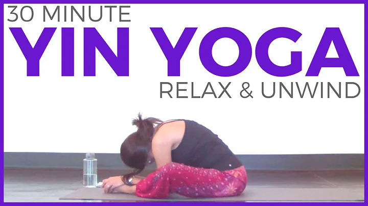 30 minute Yin Yoga to Relax & Unwind for Stress Re...