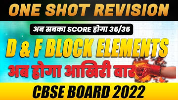 D & F Block Elements Class 12 Term 2 Important Questions | D F Block Elements Class 12 One Shot