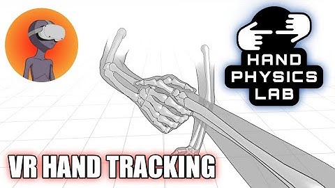 Testing Oculus Hand Tracking. Hand Physics Lab Gameplay