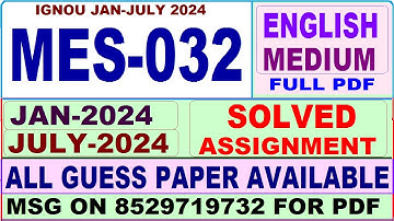 MES 032 solved assignment 2024 / mes 032 solved assignment Jan / july 2024 / ignou mes mes 032