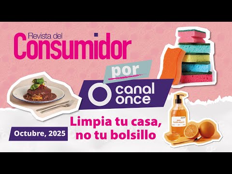 Consumer Magazine by Canal Once October 2025