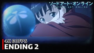 Sword Art Online - Ending 2 [4K 60FPS | Creditless | CC]