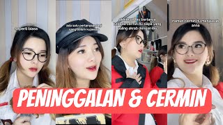 KOMPILASI VIDEO TIKTOK RERE ( Peninggalan & Cermin ) - Regitamasri