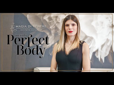 Magia di Venere presenta il metodo "Perfect Body"