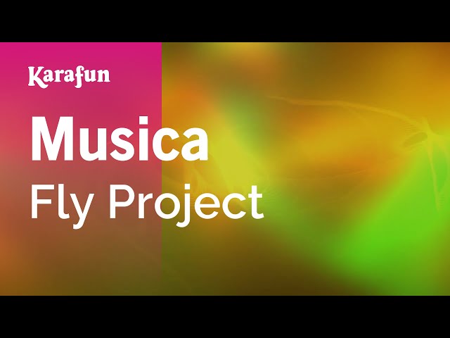 Musica - Fly Project | Karaoke Version | KaraFun class=