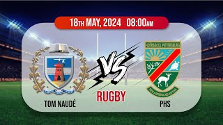 THS TOM NAUDE vs HS PIETERSBURG  Saturday 18 May 2024 from 08:00