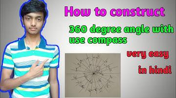how to construct 360 degree angle with compass|how to construct 30 degree angle with compass