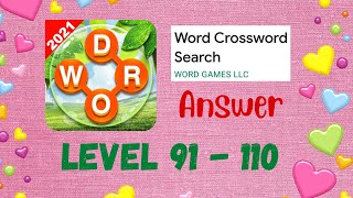 Word Crossword Search - Level 91-110 | TUTORIAL | ANSWER #wordcrosswordsearch #tutorial #answer screenshot 4