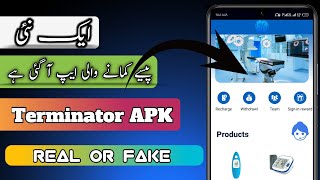 New Real Earning App Terminator Apk Full Details Amro Problems Solve