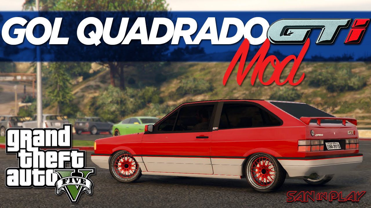 GTA V PC: GOL QUADRADO! Primeiro MOD de Carros Nacionais! 