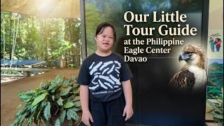 Our Little Tour Guide @ The Philippine Eagle Center
