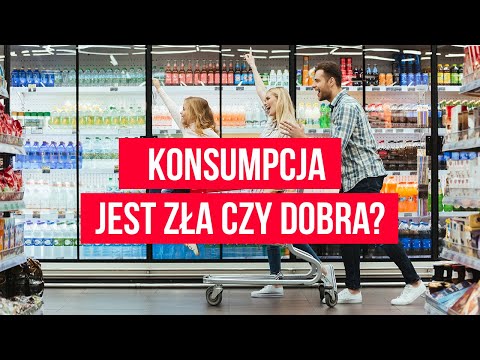 Wideo: Co To Jest „konsumpcja”