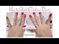 How to Stack Pandora Rings + Tips on making a Fierce Pandora Ring Stack