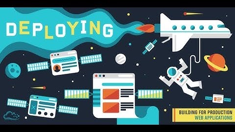 Chi tiết cách Deploy Website tĩnh lên Heroku - Phần 01 | Cài đặt và đăng ký tài khoản