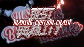 Making High Quality GTA5/FiveM Chain! (Time-Lapse)