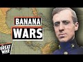 Banana Wars - US Occupation in Central America for A Fruit Company I THE GREAT WAR 1921