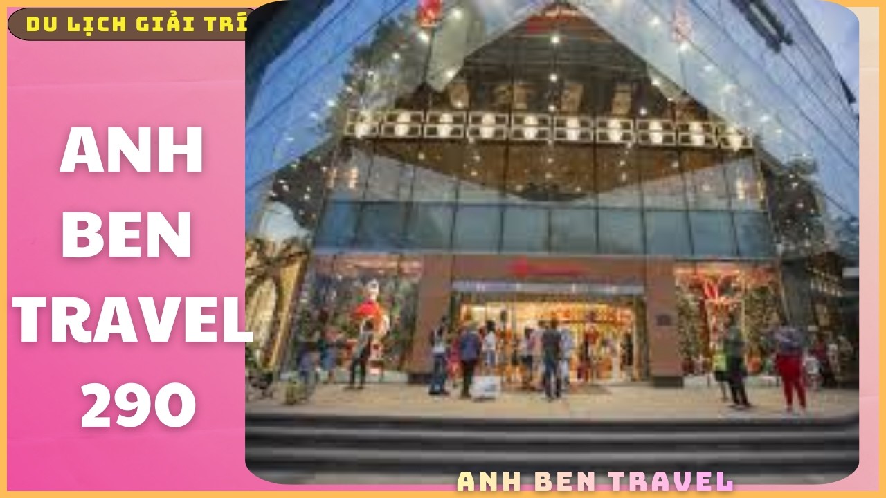 Anh Ben Travel Số 290 - Du Lịch Đây Đó