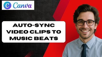 How to Auto Sync Video Clips to Music Beats in Canva AI (full guide)