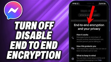How To Turn Off or Disable End To End Encryption On Messenger (2025) - Quick Help