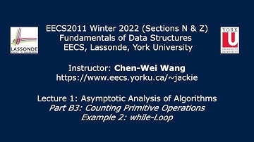 [HD] EECS2011 W22 - Lecture 1 - Part B3 - Counting Primitive Operations (while-Loop)