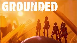 Grounded - Official Launch Trailer (2020)