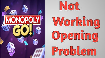 How To Fix Monopoly Go App Not Working | Monopoly Go Not Open Problem Solve