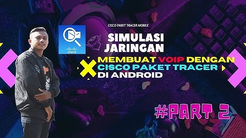 Car Membuat simulasi jaringan dengnan Cisco Packet Tracer Mobile untuk Android - #PART2