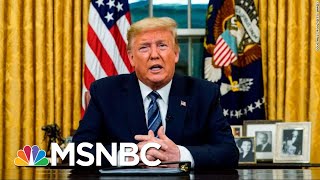 Trump Recommends Stricter Guidelines To Slow The Spread Of Coronavirus | Deadline | MSNBC