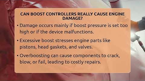 Can Boost Controllers Really Cause Engine Damage? - Car Performance Pros