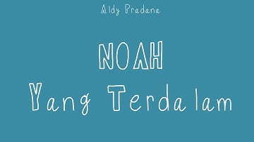 NOAH - Yang Terdalam (Instrumental Music Cover) + Lirik & Chord Gitar