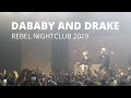 DRAKE'S SURPRISE PERFORMANCE AT DABABY'S TORONTO SHOW 2019