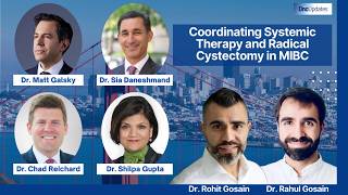 Coordinating Systemic Therapy and Radical Cystectomy in MIBC