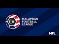 Malaysia super league official anthem