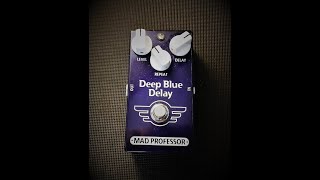 Mad Professor | Deep Blue Delay - a digital delay that can be used in front of a crunchy amp!