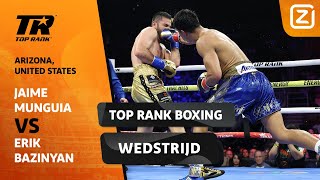 SPECTACULAIRE KNOCKOUT IN SENSATIONEEL GEVECHT!😍 | Munguia vs Bazinyan | Top Rank Boxing | Wedstrijd