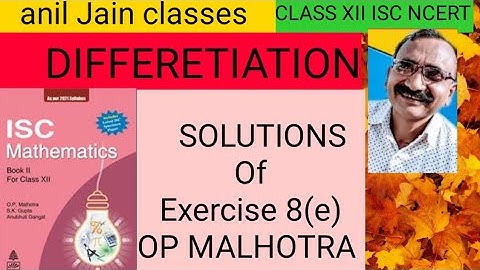 Differentiation:Differentiation of exponential function/Solution of exercise 8(e) OP MALHOTRA ISC12