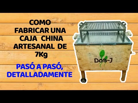 COMO FABRICAR UNA CAJA CHINA ARTESANAL DE 7Kg PASO A PASO, DETALLADAMENTE -  YouTube