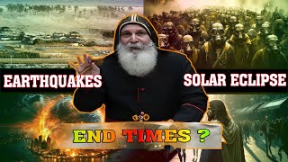 Pre-April Solar Eclipse Earthquakes: Signs of End Times Bible Prophecy? | Bishop Mar Mari Emmanuel