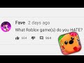 The Most HATED Roblox Games...
