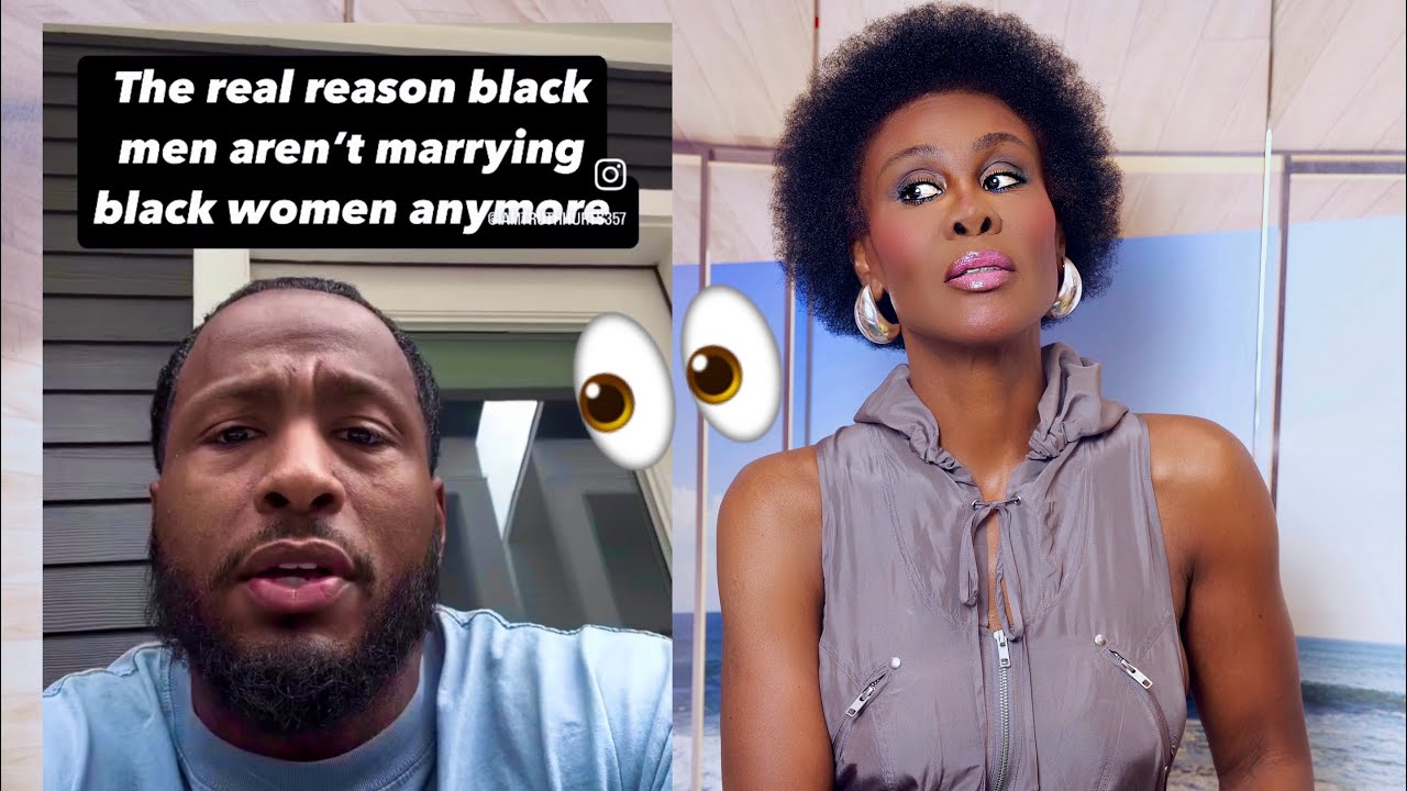 WAIT WHAAAAT! THE REASON BLACK MEN ARE NO LONGER MARRYING BLACK WOMEN IS B'COS!!!!!??????? 👀