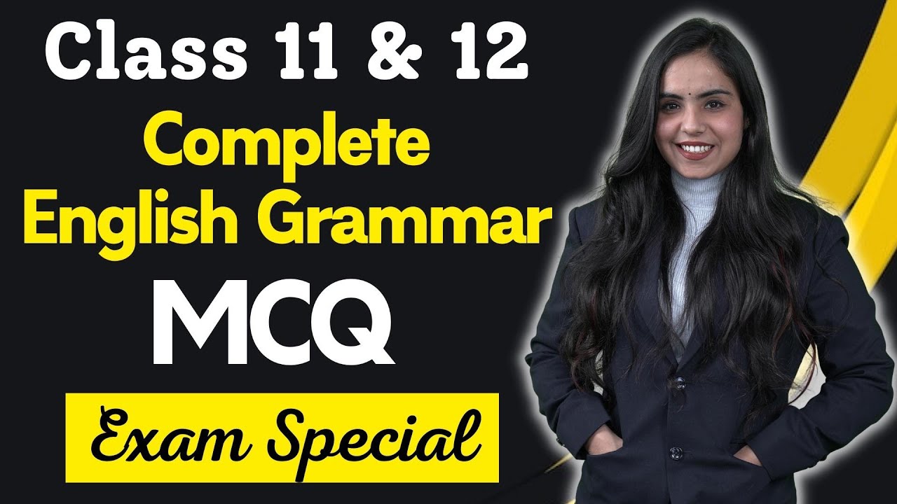 Class 11th/12th English | MCQ English Grammar | Complete English ...